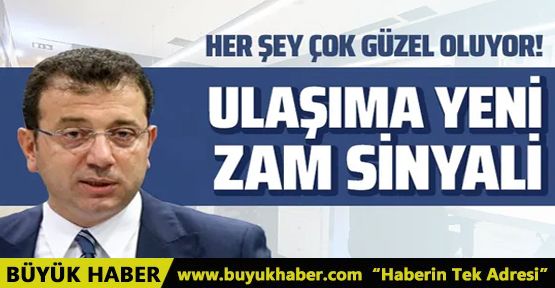 İmamoğlu'ndan yeni zam sinyali