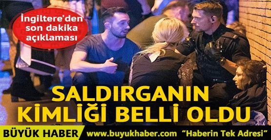 İngiltere'de terör saldırısı! Ölü sayısı artıyor