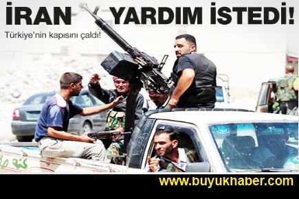 İran Türkiye'den yardım istedi 