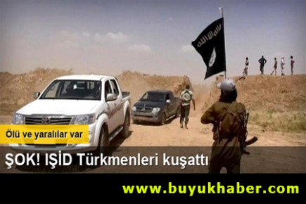 IŞİD Türkmenlerin yaşadığı ilçeyi kuşattı