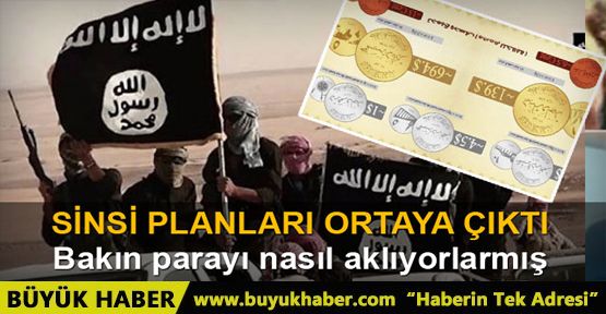 IŞİD'in kirli para oyunu ortaya çıktı
