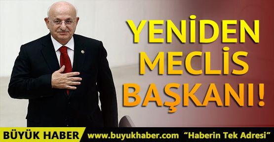 İsmail Kahraman yeniden TBMM Başkanı oldu