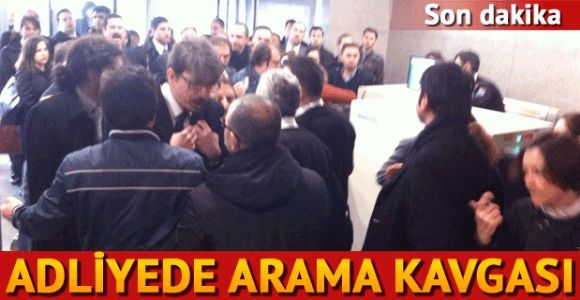 İstanbul Adalet Sarayı'nda arama kavgası