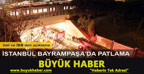 İstanbul Bayrampaşa'da patlama