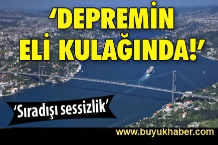 İstanbul depreminin eli kulağında