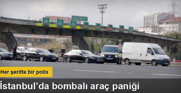 İstanbul girişinde bombalı araç araması