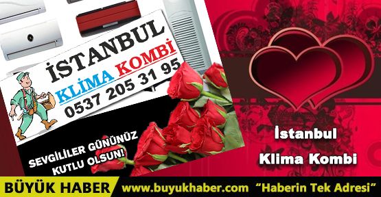 İstanbul Klima Kombi Sevgililer Gününü Kutlar