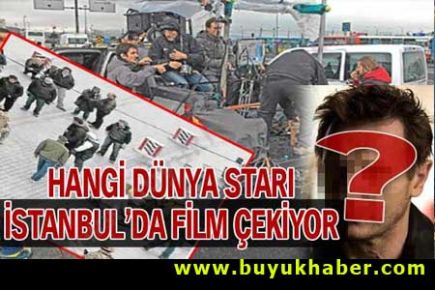 İstanbul sokaklarında bir yıldız dolaşıyor