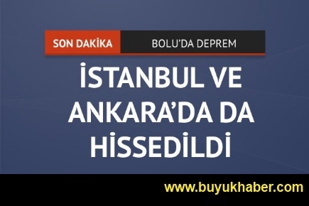 İstanbul ve Ankara'da hissedildi