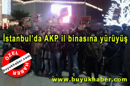 İstanbul’da AKP il binasına yürüyüş