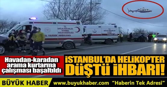 İstanbul'da helikopter düştü iddiası!