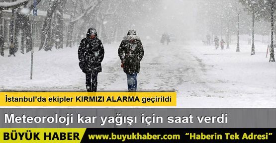 İstanbul’da kırmızı alarm verildi; ekipler kar nöbetinde