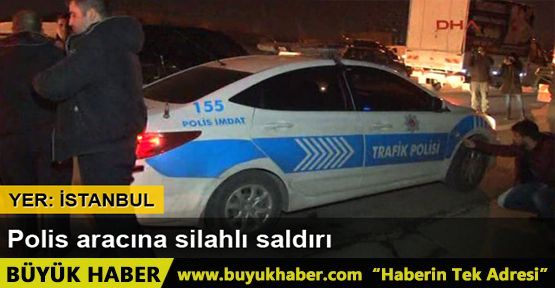 İstanbul'da polis aracına ateş açıldı