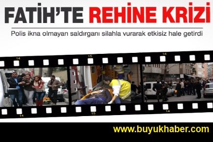 İstanbul'da rehine krizi