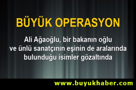 İstanbul'da yolsuzluk ve rüşvet operasyonu