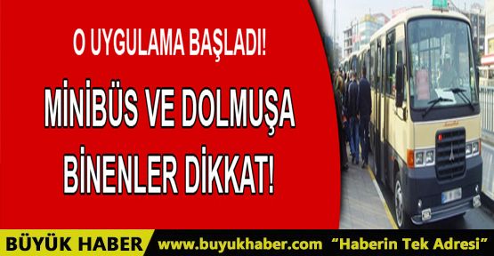 İstanbul’daki minibüs ve dolmuşlarla ilgili önemli karar