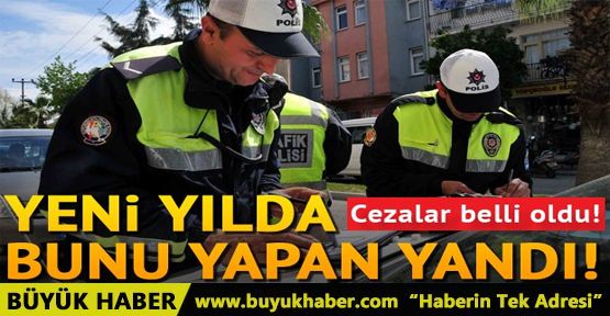 İşte 2017'nin trafik cezaları