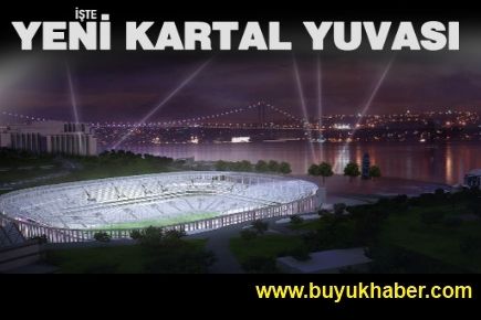 İşte Beşiktaş'ın yeni stadı