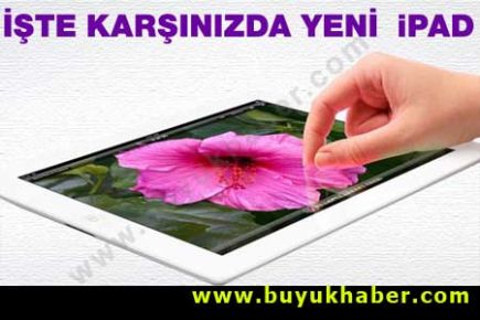 İşte yeni iPad