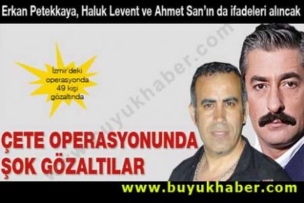 İzmir'de şok operasyon: 49 gözaltı 