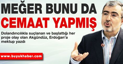 Jet Fadıl cemaati Erdoğan'a şikayet etti