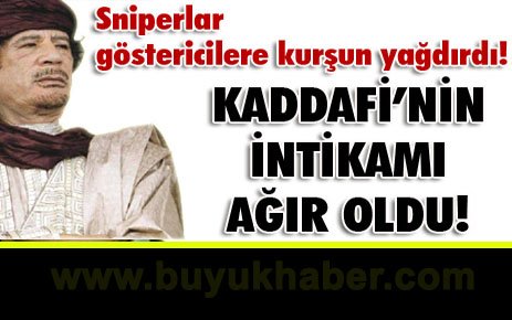 Kaddafi'ye baş kaldıramadılar!