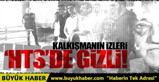 Kalkışmanın Edirne'deki izleri 'HTS'de gizli