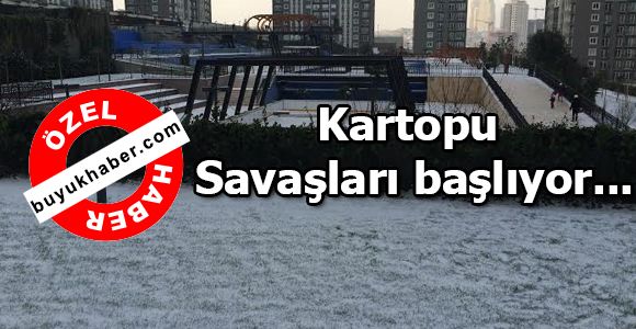 Kartopu Savaşları başlıyor...