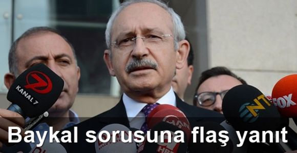 Kemal Kılıçdaroğlu'ndan Deniz Baykal sorusuna yanıt
