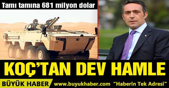 KOÇ BAE'ye zırhlı araç satacak