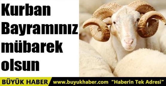 Kurban Bayramınız Mübarek Olsun