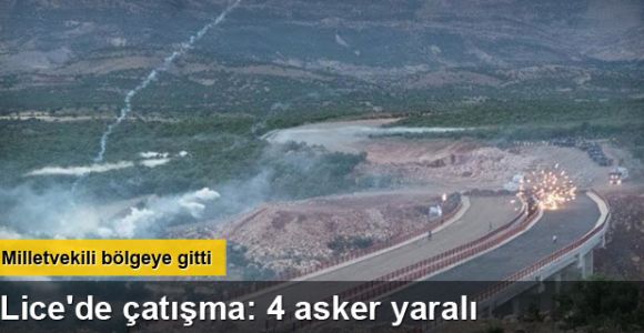 Lice'de çatışma: 4 asker yaralı