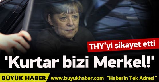 Lufthansa, THY'yi Merkel'e şikayet etti!