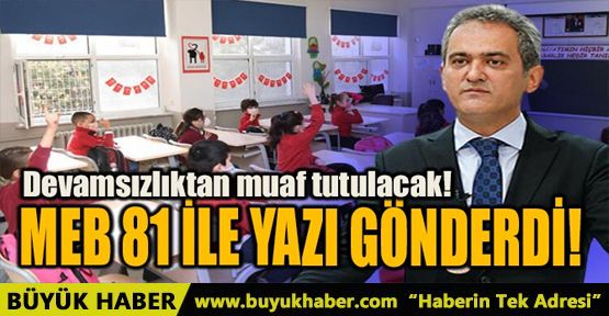 MEB 81 İLE YAZI GÖNDERDİ