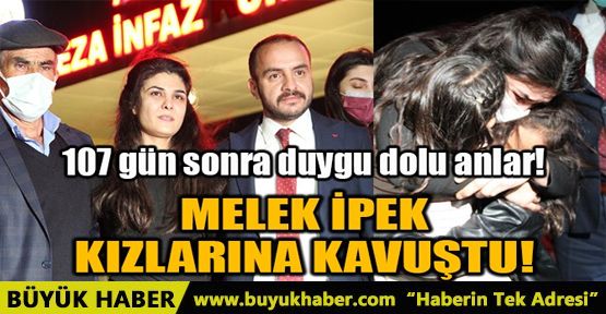 MELEK İPEK KIZLARINA KAVUŞTU