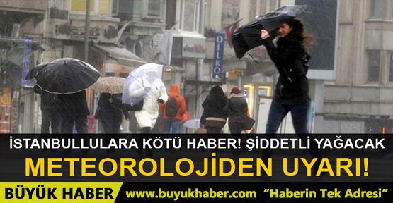 Meteoroloji açıkladı: İstanbul'da hava durumu raporu nasıl?