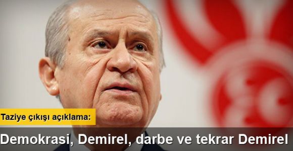 MHP lideri Devlet Bahçeli: Hayatımızda dört D var