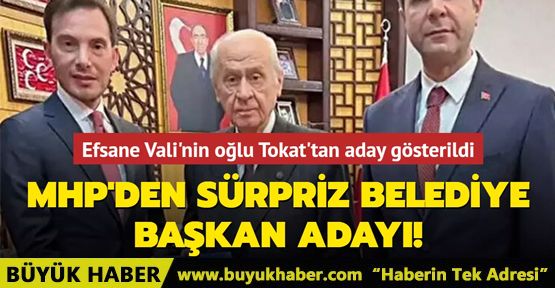 MHP'den sürpriz belediye başkan adayı