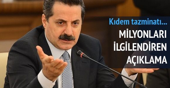  Milyonları ilgilendiren kıdem tazminatı açıklaması