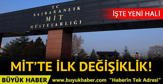 MİT Müsteşarlığı'nın tabelası değişti! İşte yeni hali