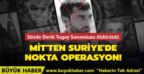 MİT'ten Suriye'de nokta operasyon