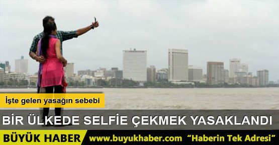 Mumbai'de selfie yasağı getirildi