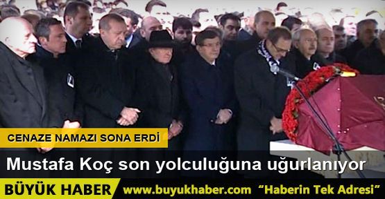 Mustafa Koç son yolculuğuna uğurlanıyor