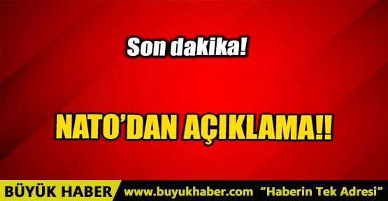 NATO'DAN AÇIKLAMA