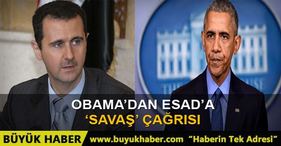 Obama'dan Esad'a çağrı