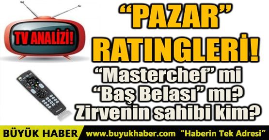 'PAZAR” RATINGLERİ!