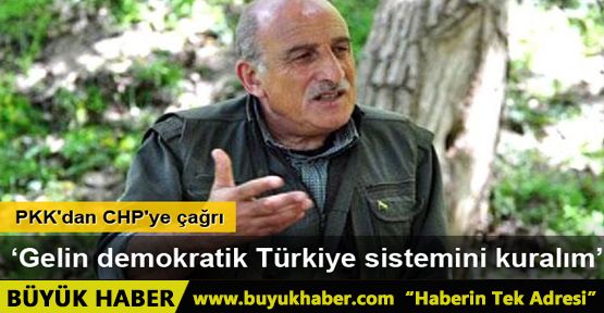 PKK'dan CHP'ye flaş çağrı: Gelin birlikte kuralım
