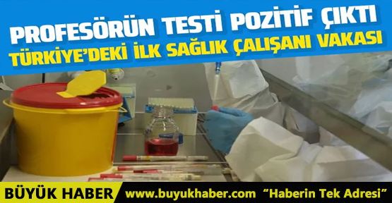 Prof. Dr. Cemil Taşçıoğlu'nun koronavirüs testi pozitif çıktı