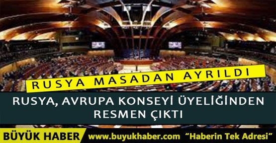 RUSYA, AVRUPA KONSEYİ ÜYELİĞİNDEN RESMEN ÇIKTI