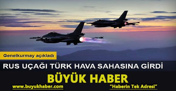 Rusya Türkiye’de gözlem uçuşlarına başladı